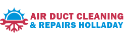 Air Duct Cleaning & Repairs Holladay
